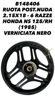 CERCHIO RUOTA POSTERIORE NUDA  2.15x18 HONDA NS 125 RH 1985  - 48406 Esclusivo