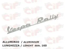 TARGHETTA "VESPA RALLY" TRAFORATA ( LUNGHEZZA mm. 160) POSTERIORE VESPA - CIF - 5742-P Occasione Imperdibile
